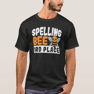 Spelling Bee 3rd Place School Spelling Bee T-Shirt