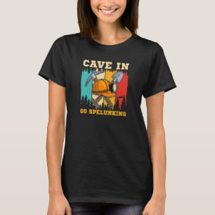Spelunker cave diving speleologist hiking scouting T-Shirt