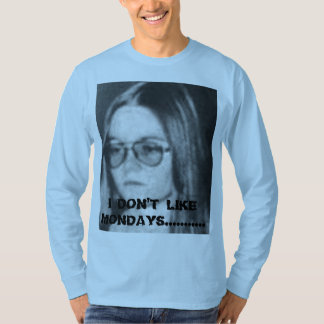 spencer, I DON'T LIKE MONDAYS............ T-Shirt
