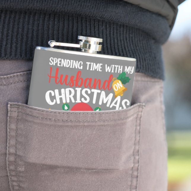 Spending Time With Husband On Christmas Funny Sant Hip Flask (In Situ)