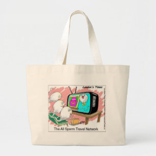 Sperm Travel Network Funny Cards Tees & Gifts Large Tote Bag