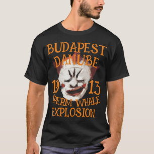 Sperm Whale Explosion BUDAPEST DANUBE RIVER 1913 T-Shirt