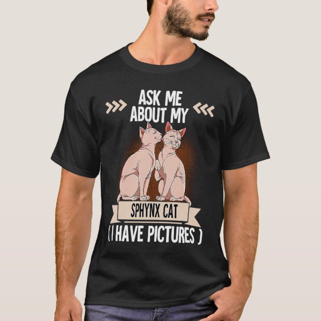 Sphynx Cat  7 T-Shirt (Front)