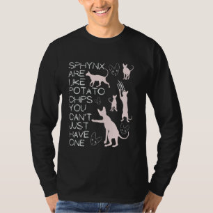 Sphynx Cats Are Like Sphinx Hairless Cat Owner Sph T-Shirt