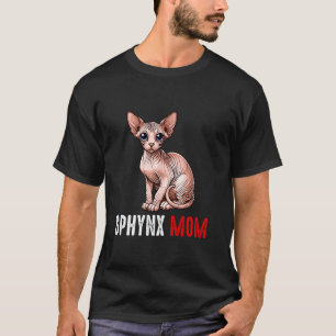 Sphynx mum, funny sphynx cat T-Shirt