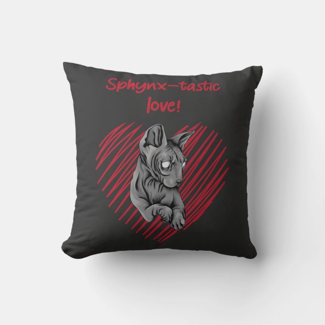 Sphynx-tastic Love for Every Sphynx Cat Lover Cushion (Front)