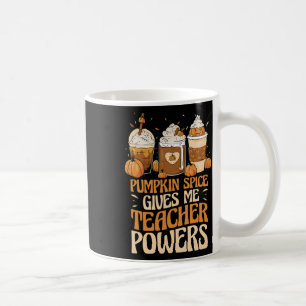 Spice Gives Me Teacher Powers Autumn Teacher  Coffee Mug