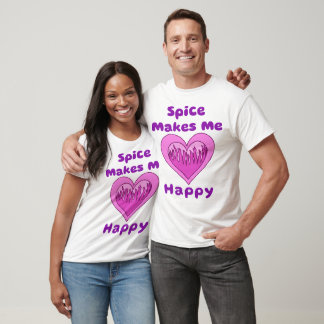 Spice Makes Me Happy Curry Lover T-Shirt