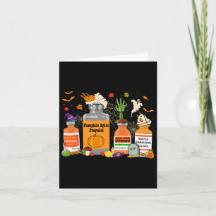Spice Propofol Ativan Versed Haldol Halloween Nurs Card