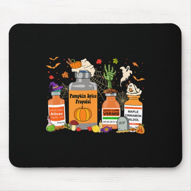 Spice Propofol Ativan Versed Haldol Halloween Nurs Mouse Pad (Front)