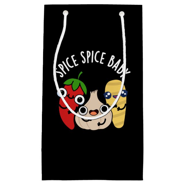 Spice Spice Baby cute Food Pun Dark BG Small Gift Bag (Front)