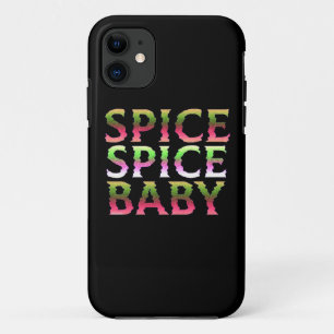 SPICE SPICE BABY funny thanksgiving gift iPhone 11 Case