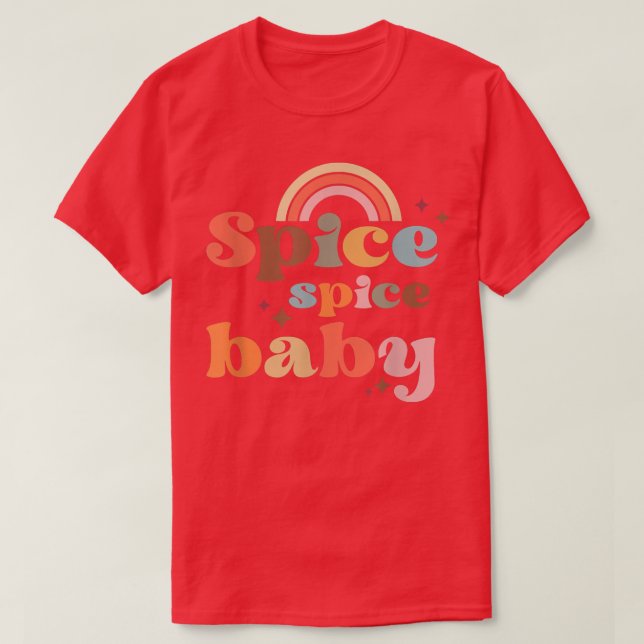 Spice Spice Baby  Pumpkin Spice Autumn Fall Aesthe T-Shirt (Design Front)