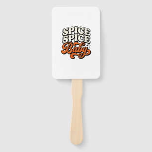 Spice Spice Baby Vintage Retro Typography Shirt De Hand Fan
