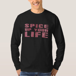 Spice Up Your Life Glitter T-Shirt