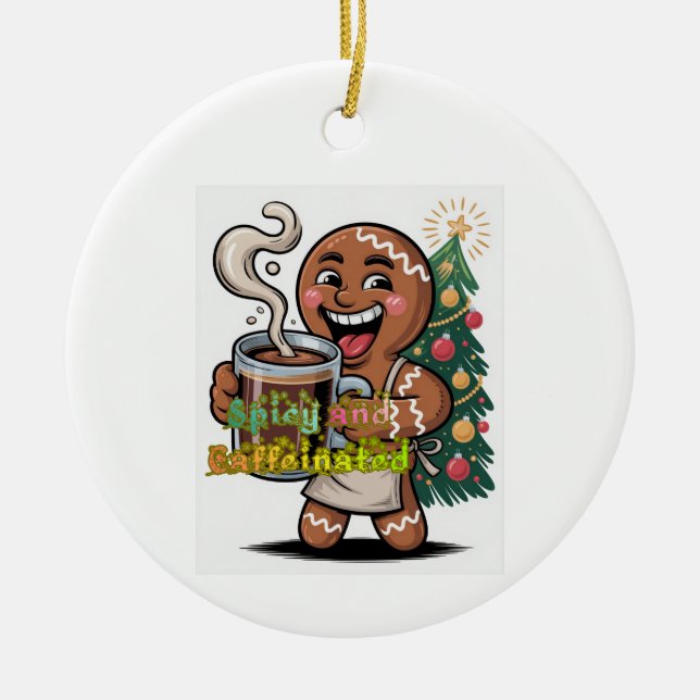 Spicy and Caffeinated Ceramic Ornament (Front)
