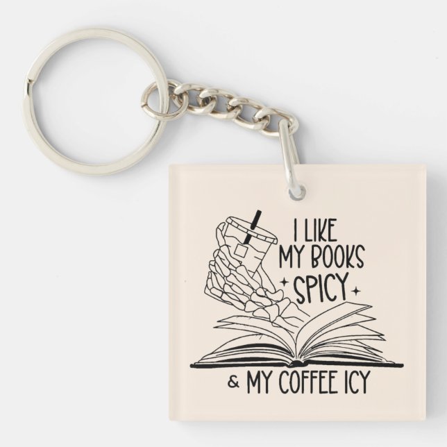 Spicy Books & Icy Coffee Key Ring (Front)
