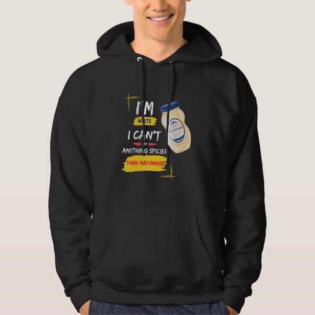Spicy Food No Spicy Food Hoodie (Front)