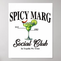 Spicy Margarita Est. 1983 Social Club In Tequila W