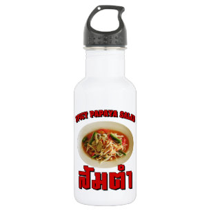 Spicy Papaya Salad [Som Tam] ... Thai Lao Food 532 Ml Water Bottle