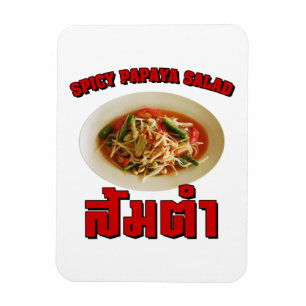 Spicy Papaya Salad [Som Tam] ... Thai Lao Food Magnet