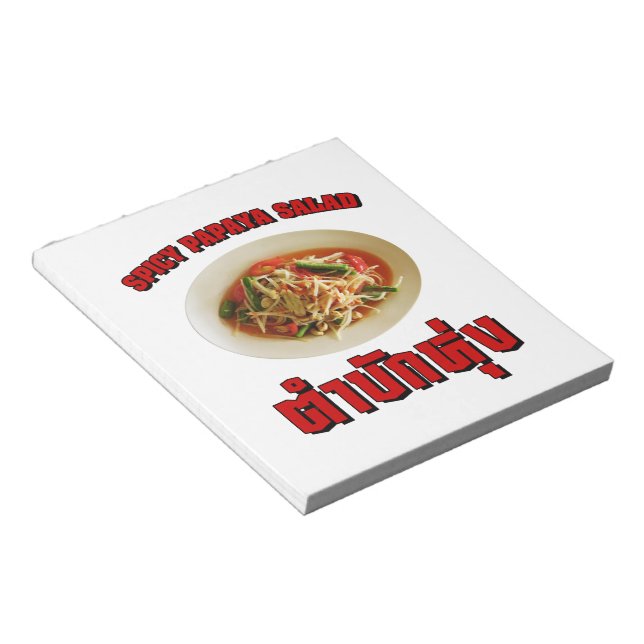Spicy Papaya Salad [Tam Mak Hung] Isaan Dialect Notepad (Angled)