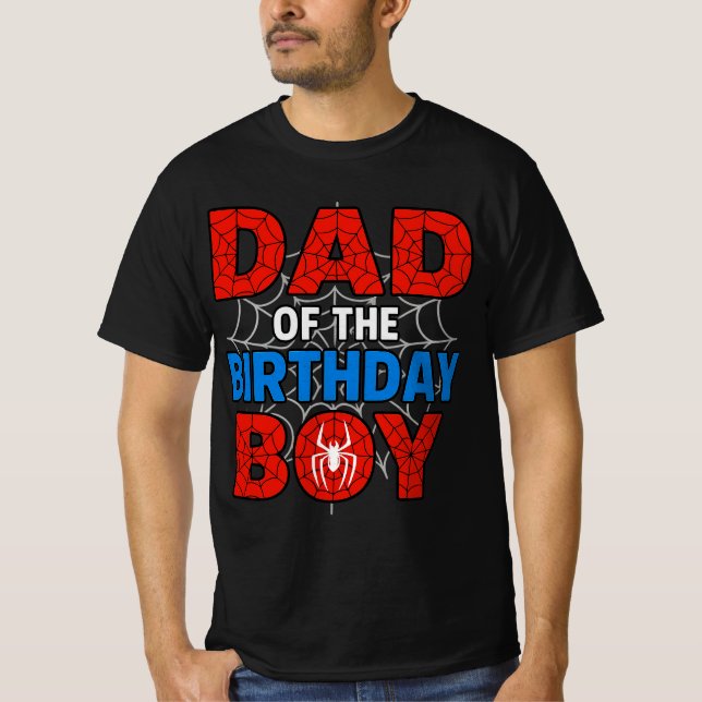 Spider Birthday Party Dad | Official Dad  T-Shirt (Front)
