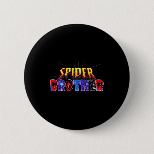 Spider Brother Shirt Birthday Family Funny Hallowe 6 Cm Round Badge