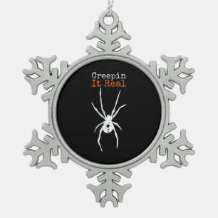 Spider G Funny Halloween Costume - Creepin It Real Snowflake Pewter Christmas Ornament