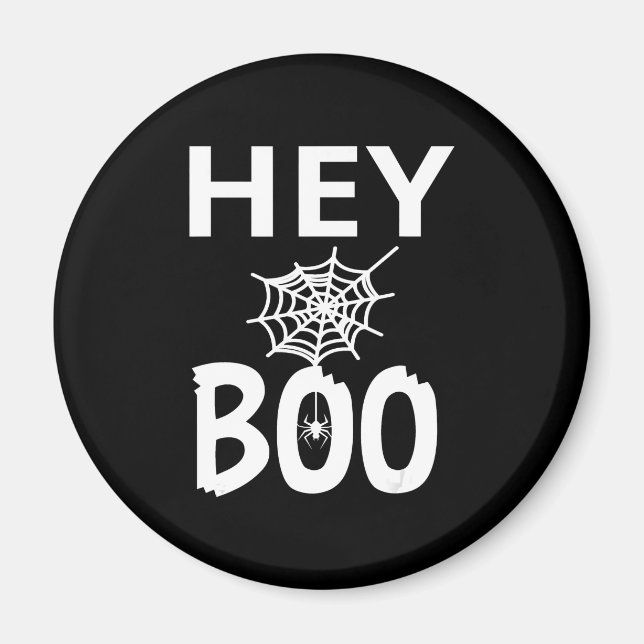 Spider Gift | Hey Boo Halloween Funny Spider Web Magnet (Front)