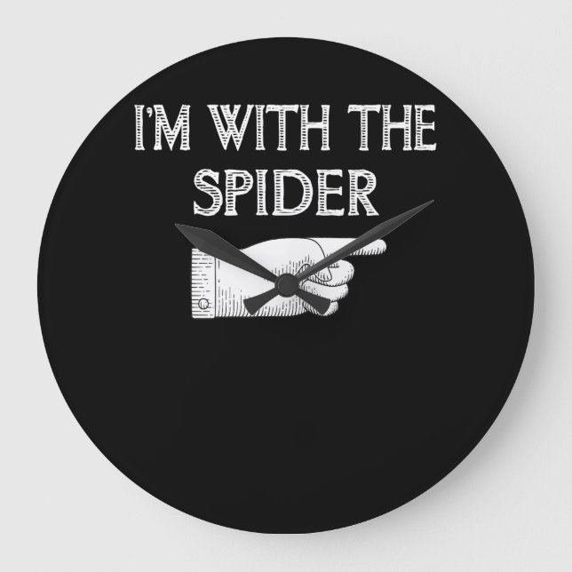 Spider Gift | I'm With The Spider Costume Matching Large Clock (Front)