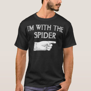 Spider Gift   I'm With The Spider Costume Matching T-Shirt
