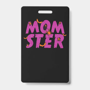 Spider Gift MOMSTER Spider Net And Bat Halloween ID Badge