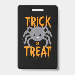 Spider Gift Spider - Trick Or Treat- Halloween ID Badge