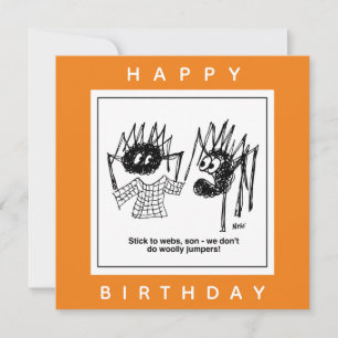 Spider says "Stick to Webs" Cartoon. Card