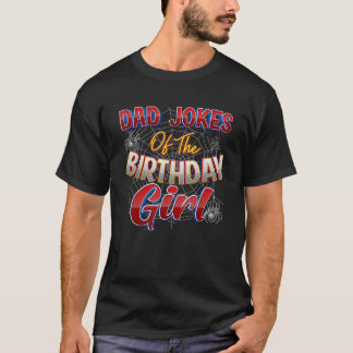 Spider Web Birthday Costume Dad Jokes of the Birth T-Shirt