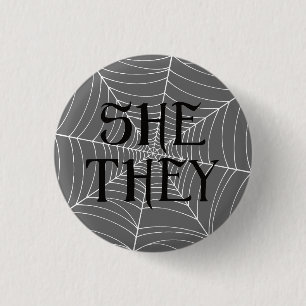 Spider Web She They Pronouns in Grey 3 Cm Round Badge