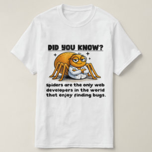 Spiders are the OGs! T-Shirt
