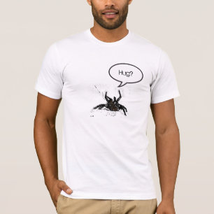 Spiders Need Hugs Too T-Shirt