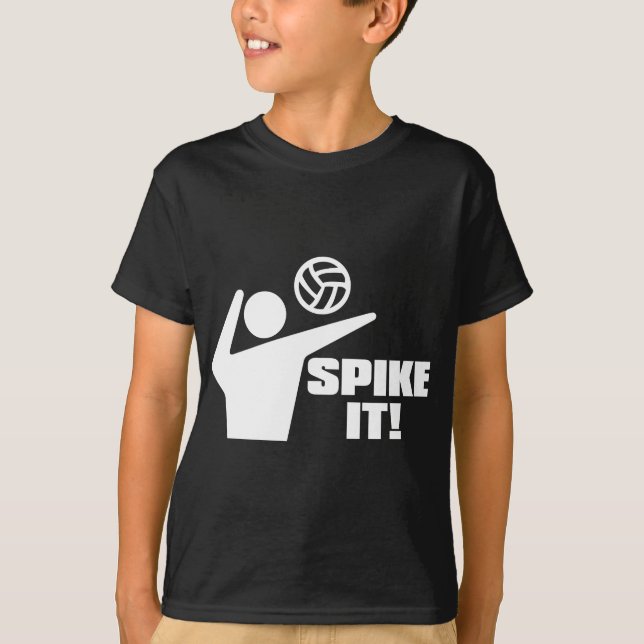 SPIKE_IT! T-Shirt (Front)