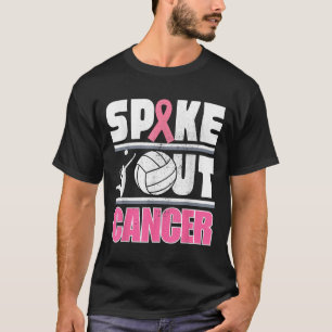 Spike Out Cancer Volleyball Breast Cancer Support T-Shirt