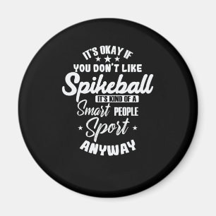 Spikeball is a smart People Sport Roundball Magnet