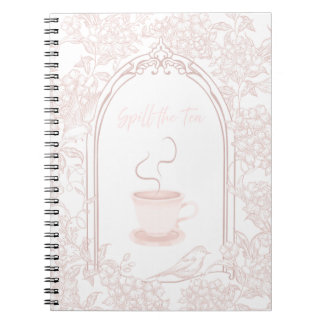 Spill the Tea Notebook