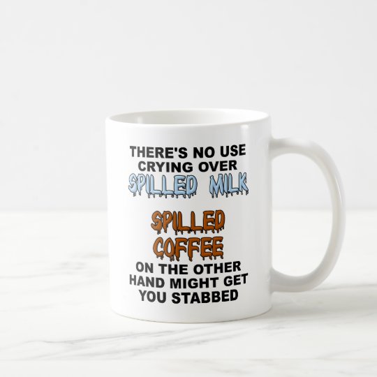 Spilled Milk Funny Mug