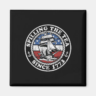 Spilling The Tea Since 1773 Funny Us History Teach Magnet