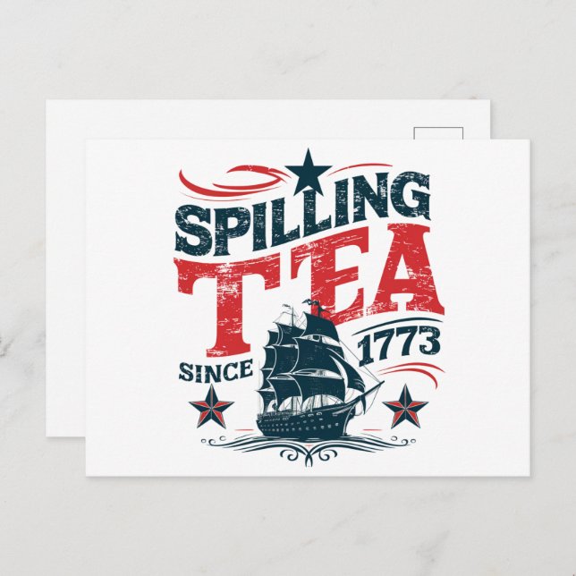 Spilling The Tea Since 1773 Funy 4th Of July Postcard (Front/Back)