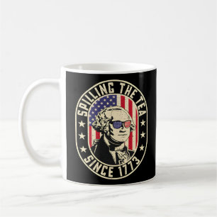 Spilling The Tea Since 1773 - George Washington Coffee Mug