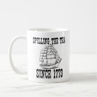 Spilling The Tea Since 1773 July History Teacher