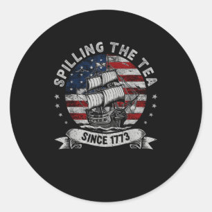 Spilling The Tea Since 1773 Red White Blue Funny 4 Classic Round Sticker