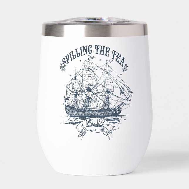 Spilling the Tea Since 1773 | Sailboat (Front)